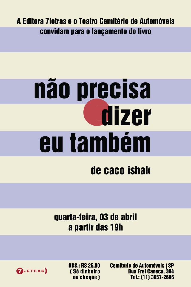 ConviteSP-Não-precisa-dizer-eu-também